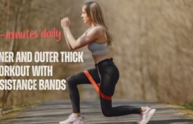 Ultimate 7-Thigh Workout with Resistance Bands: Tone Inner & Outer Thighs for Busy Moms