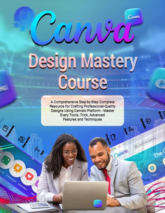 Canva Design Mastery Course